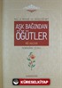 Aşk Bağından Öğütler (Ciltli)