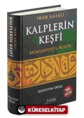 Kalplerin Keşfi / Mükaşefetü'l-Kulüb