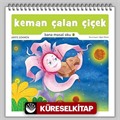 Keman Çalan Çiçek / Bana Masal Oku 2