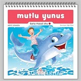 Mutlu Yunus / Bana Masal Oku 6