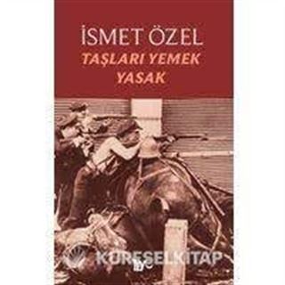 Taşları Yemek Yasak