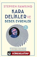 Kara Delikler ve Bebek Evrenler