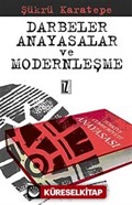 Darbeler, Anayasalar Ve Modernleşme