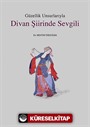 Güzellik Unsurlarıyla Divan Şiirinde Sevgili