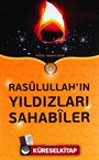 Rasulullah'ın Yıldızları Sahabiler (Karton Kapak)