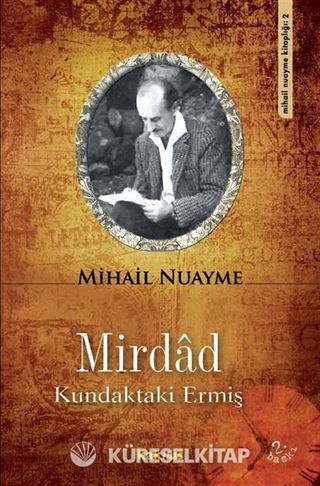 Mirdad - Kundaktaki Ermiş