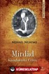 Mirdad - Kundaktaki Ermiş