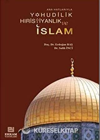 Yahudilik Hıristiyanlık ve İslam