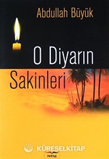 O Diyarın Sakinleri