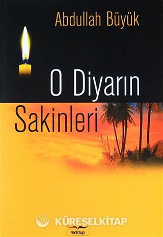 O Diyarın Sakinleri