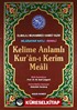 Kelime Anlamlı Kur'an-ı Kerim Meali Rahle Boy (Bilgisayar Hatlı-Renkli) (Kod:049)