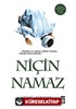 Niçin Namaz (Cep Boy)