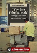 Yav İşte Fabrikalaşak