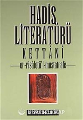 Hadis Literatürü Er-Risâletü'L-Mustatrafe