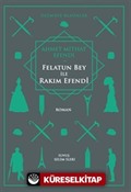 Felatun Bey ile Rakım Efendi