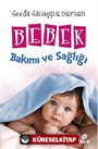 Bebek Bakımı ve Sağlığı