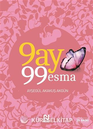 9 Ay 99 Esma