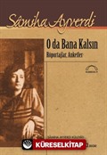 O da Bana Kalsın