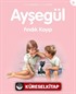 Ayşegül / Fındık Kayıp