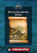 Evliya Çelebi'nin İzinde