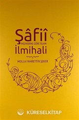 Şafii Mezhebine Göre İslam İlmihali (Ciltli)