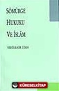 Sömürge Hukuku Ve İslam