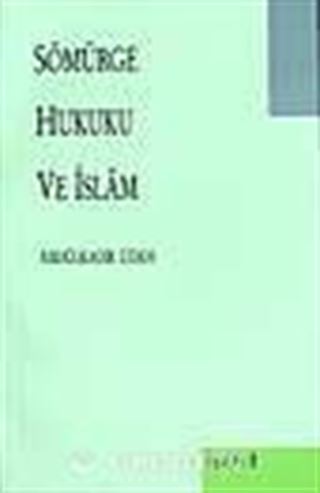 Sömürge Hukuku Ve İslam