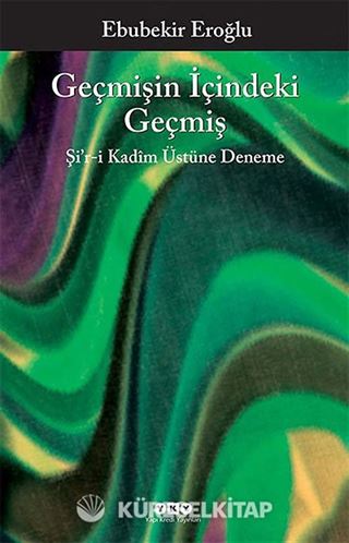 Geçmişin İçindeki Geçmiş