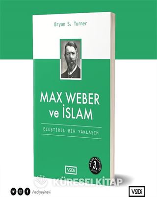Max Weber ve İslam