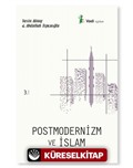 Postmodernizm ve İslam, Küreselleşme ve Oryantalizm