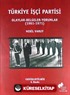 Türkiye İşçi Partisi / Olaylar - Belgeler - Yorumlar (1961-1971)