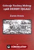 Geleceğe Yazılmış Mektup 1968 Derby İşgali
