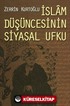 İslam Düşüncesinin Siyasal Ufku