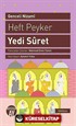 Yedi Suret / Heft Peyker