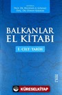 Balkanlar El Kitabı (2 Cilt)