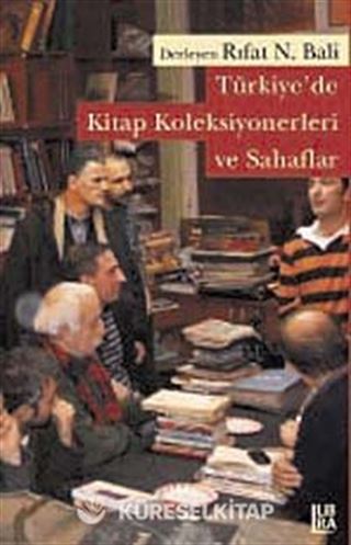 Türkiye'de Kitap Koleksiyonerleri ve Sahaflar