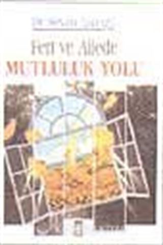 Fert ve Ailede Mutluluk Yolu