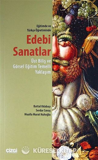 Eğitimde ve Türkçe Öğretiminde Edebi Sanatlar