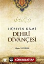 Hüseyin Kami Dehri Divançesi
