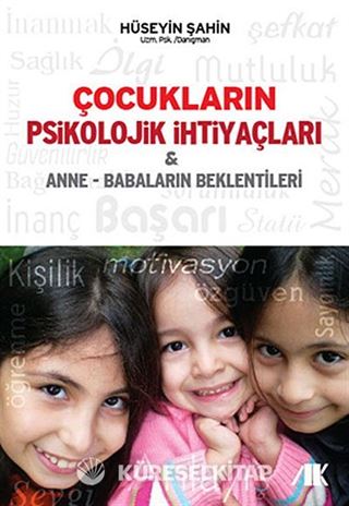 Çocukların Psikolojik İhtiyaçları
