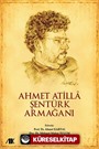 Ahmet Atilla Şentürk Armağanı