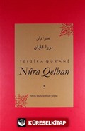 Tefsira Qur'ane Nura Qelban Cilt:5