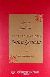 Tefsira Qur'ane Nura Qelban Cilt:5