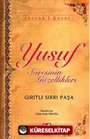 Yusuf Suresinin Güzellikleri