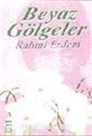 Beyaz Gölgeler