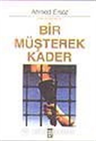 Bir Müşterek Kader