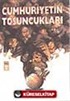 Cumhuriyetin Tosuncukları