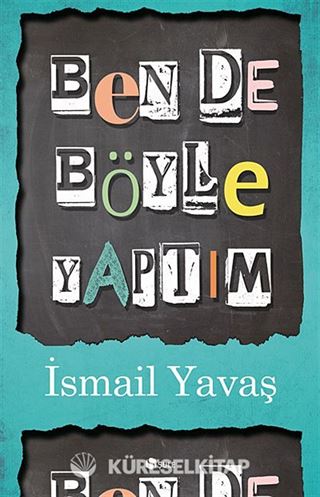 Ben de Böyle Yaptım