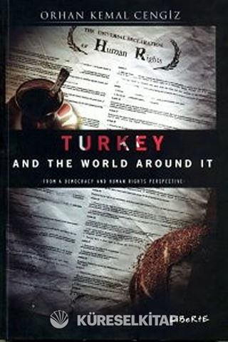 Turkey And The World Around It