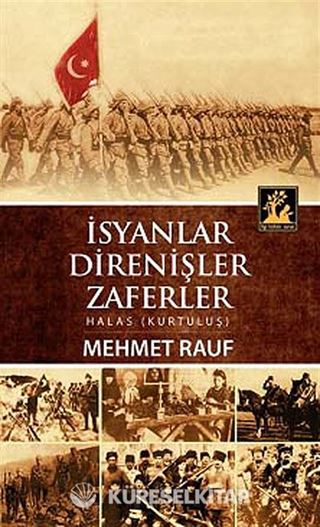 İsyanlar Direnişler Zaferler